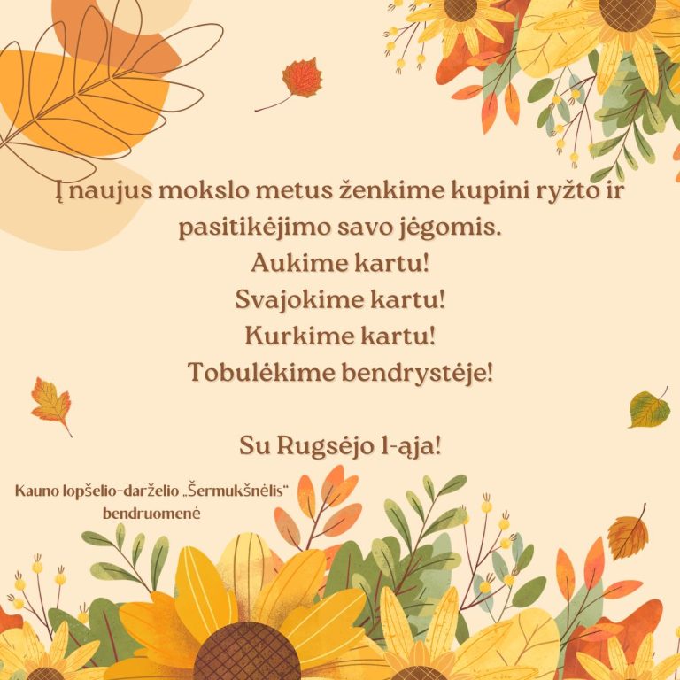 SU RUGSĖJO 1-ĄJA!
